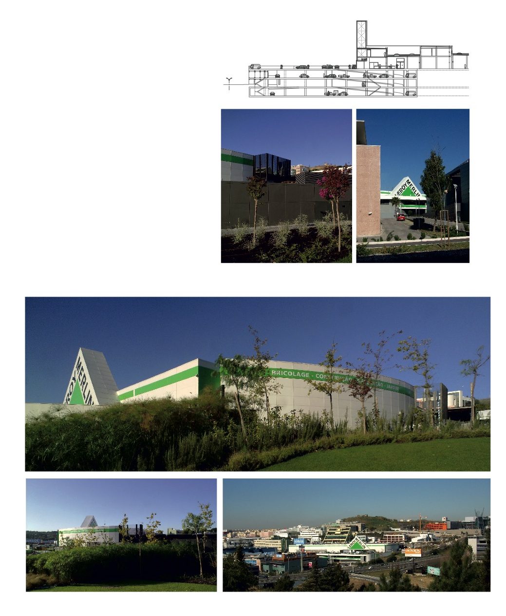 Conversion from AKI to Leroy Merlin Store and expansion, Alfragide – Brimogal Sociedade Imobiliária S.A. – 32500 sq m of gross building area and 825 parking spaces on a plot of 18166 sq m.